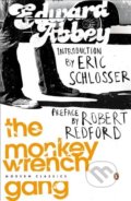 Kniha: The Monkey Wrench Gang (Edward Abbey). Penguin Books, 2004 Kniha: The Monkey Wrench Gang (Edward Abbey). Penguin Books, 2004