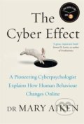 Kniha: The Cyber Effect (Mary Aiken), 2017 Kniha: The Cyber Effect (Mary Aiken), 2017