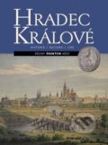 Kniha: Hradec Králové (Nakladatelství Lidové noviny). Nakladatelství Lidové noviny, 2017 Kniha: Hradec Králové (Nakladatelství Lidové noviny). Nakladatelství Lidové noviny, 2017