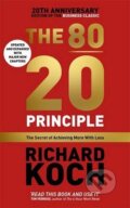 Kniha: The 80/20 Principle (Richard Koch). Hodder and Stoughton, 2017 Kniha: The 80/20 Principle (Richard Koch). Hodder and Stoughton, 2017