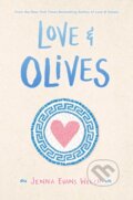 Kniha: Love & Olives (Jenna Evans Welch). Simon & Schuster, 2021 Kniha: Love & Olives (Jenna Evans Welch). Simon & Schuster, 2021