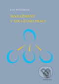 Kniha: Manažment v sociálnej práci (Eva Mydlíková). VEDA, 2024 Kniha: Manažment v sociálnej práci (Eva Mydlíková). VEDA, 2024