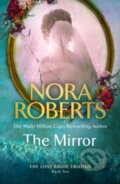 Kniha: The Mirror (Nora Roberts). Piatkus, 2024 Kniha: The Mirror (Nora Roberts). Piatkus, 2024