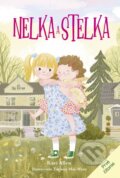 Kniha: Nelka a Stelka 1 (Kari Allen). Stonožka, 2025 Kniha: Nelka a Stelka 1 (Kari Allen). Stonožka, 2025