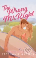 Kniha: The Wrong Mr Right (Stephanie Archer). Orion, 2024 Kniha: The Wrong Mr Right (Stephanie Archer). Orion, 2024