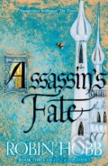 Kniha: Assassin's Fate (Robin Hobb). HarperCollins, 2018 Kniha: Assassin's Fate (Robin Hobb). HarperCollins, 2018