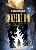 Kniha: Skazené dni (Genoveva Dimova), 2024 Kniha: Skazené dni (Genoveva Dimova), 2024