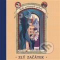 Audiokniha: Zlý začátek (Lemony Snicket). Tympanum, 2024 Audiokniha: Zlý začátek (Lemony Snicket). Tympanum, 2024