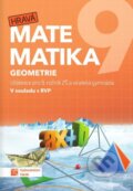 Kniha: Hravá matematika 9 - učebnice 2. díl (geometrie) (Taktik). Taktik, 2024 Kniha: Hravá matematika 9 - učebnice 2. díl (geometrie) (Taktik). Taktik, 2024
