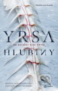Kniha: Hlubiny (Yrsa Sigurdardóttir). Metafora, 2024 Kniha: Hlubiny (Yrsa Sigurdardóttir). Metafora, 2024