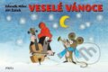Kniha: Veselé Vánoce (Jiří Žáček a Zdeněk Miler). Pikola, 2024 Kniha: Veselé Vánoce (Jiří Žáček a Zdeněk Miler). Pikola, 2024