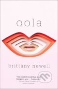 Oola - Brittany Newell, HarperCollins, 2017