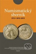 Kniha: Numismatický sborník 27/2 (Jiří Militký). Filosofia, 2014 Kniha: Numismatický sborník 27/2 (Jiří Militký). Filosofia, 2014