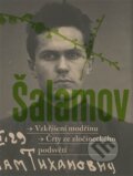 Kniha: Vzkřííšení modrřínu (Varlam Šalamov). G plus G, 2017 Kniha: Vzkřííšení modrřínu (Varlam Šalamov). G plus G, 2017