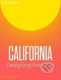 Kniha: Designed in California (Justin McGuirk). Phaidon, 2017 Kniha: Designed in California (Justin McGuirk). Phaidon, 2017