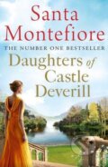 Kniha: Daughters of Castle Deverill (Santa Montefiore). Simon & Schuster, 2017 Kniha: Daughters of Castle Deverill (Santa Montefiore). Simon & Schuster, 2017