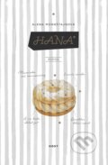 E-kniha: Hana (Alena Mornštajnová), 2017 E-kniha: Hana (Alena Mornštajnová), 2017