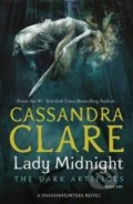 Lady Midnight - Cassandra Clare, 2017