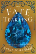 Kniha: The Fate of the Tearling (Erika Johansen). HarperCollins, 2016 Kniha: The Fate of the Tearling (Erika Johansen). HarperCollins, 2016