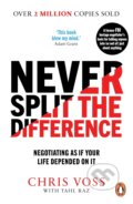 Kniha: Never Split the Difference (Chris Voss a Tahl Raz). Cornerstone, 2017 Kniha: Never Split the Difference (Chris Voss a Tahl Raz). Cornerstone, 2017