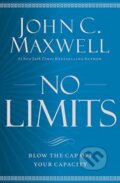 Kniha: No Limits (John C. Maxwell). Little, Brown, 2017 Kniha: No Limits (John C. Maxwell). Little, Brown, 2017