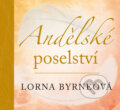 Kniha: Andělské poselství (Lorna Byrne). Pragma, 2017 Kniha: Andělské poselství (Lorna Byrne). Pragma, 2017