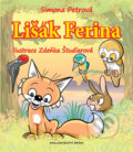 Kniha: Lišák Ferina (Simona Petrová). Brána, 2017 Kniha: Lišák Ferina (Simona Petrová). Brána, 2017