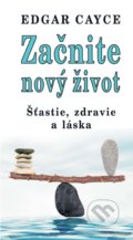 Kniha: Začnite nový život (Jeffrey Furst). Eko-konzult, 2017 Kniha: Začnite nový život (Jeffrey Furst). Eko-konzult, 2017