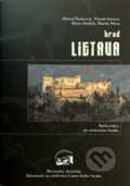 Kniha: Hrad Lietava (Autorský kolektiv). Slovenský skauting, 2016 Kniha: Hrad Lietava (Autorský kolektiv). Slovenský skauting, 2016