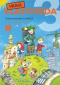Kniha: Hravá vlastiveda 3 (Taktik). Taktik, 2017 Kniha: Hravá vlastiveda 3 (Taktik). Taktik, 2017