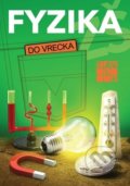 Kniha: Fyzika do vrecka (Taktik). Taktik, 2017 Kniha: Fyzika do vrecka (Taktik). Taktik, 2017