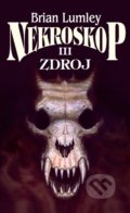 Kniha: Nekroskop III (Brian Lumley). Polaris, 2017 Kniha: Nekroskop III (Brian Lumley). Polaris, 2017