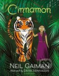Kniha: Cinnamon (Neil Gaiman). Bloomsbury, 2017 Kniha: Cinnamon (Neil Gaiman). Bloomsbury, 2017