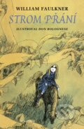 Kniha: Strom přání (William Faulkner). Albatros CZ, 2017 Kniha: Strom přání (William Faulkner). Albatros CZ, 2017