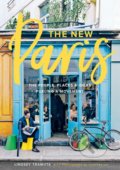 Kniha: The New Paris (Lindsey Tramuta). Harry Abrams, 2017 Kniha: The New Paris (Lindsey Tramuta). Harry Abrams, 2017