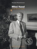 Kniha: Miloš Havel (Krystyna Wanatowicz). Knihovna Václava Havla, 2017 Kniha: Miloš Havel (Krystyna Wanatowicz). Knihovna Václava Havla, 2017