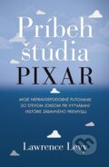 Kniha: Príbeh štúdia Pixar (Lawrence Levy), 2017 Kniha: Príbeh štúdia Pixar (Lawrence Levy), 2017