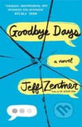 Kniha: Goodbye Days (Jeff Zentner). Andersen, 2017 Kniha: Goodbye Days (Jeff Zentner). Andersen, 2017