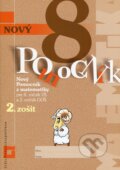 Kniha: Nový pomocník z matematiky 8 (Iveta Kohanová a Monika Porkertová). Orbis Pictus Istropolitana, 2017 Kniha: Nový pomocník z matematiky 8 (Iveta Kohanová a Monika Porkertová). Orbis Pictus Istropolitana, 2017