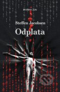 Kniha: Odplata (Steffen Jacobsen). Kniha Zlín, 2017 Kniha: Odplata (Steffen Jacobsen). Kniha Zlín, 2017