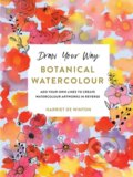 Kniha: Draw Your Way: Botanical Watercolour (Harriet de Winton). Octopus Publishing Group, 2024 Kniha: Draw Your Way: Botanical Watercolour (Harriet de Winton). Octopus Publishing Group, 2024