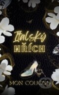 E-kniha: Italský hřích (Mon CouCou), 2024 E-kniha: Italský hřích (Mon CouCou), 2024