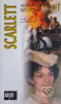 Kniha: Scarlett (1. díl) (Alexandra Ripley). Knižní klub, 2000 Kniha: Scarlett (1. díl) (Alexandra Ripley). Knižní klub, 2000