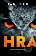 Kniha: Hra (Jan Beck). mamaš, 2024 Kniha: Hra (Jan Beck). mamaš, 2024
