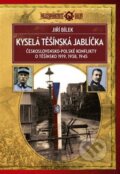 Kniha: Kyselá těšínská jablíčka (Jiří Bílek). Epocha, 2025 Kniha: Kyselá těšínská jablíčka (Jiří Bílek). Epocha, 2025