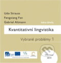 Kniha: Kvantitativní lingvistika : vybrané problémy (Udo Strauss, Fengxiang Fan, Gabriel Altmann a Reinhard Köhler). Univerzita Palackého v Olomouci, 2014 Kniha: Kvantitativní lingvistika : vybrané problémy (Udo Strauss, Fengxiang Fan, Gabriel Altmann a Reinhard Köhler). Univerzita Palackého v Olomouci, 2014