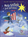 Kniha: Malý snílek pod peřinkou (Anna Taube, Barbara Rose a Betina Gotezen-Beek). Vašut, 2024 Kniha: Malý snílek pod peřinkou (Anna Taube, Barbara Rose a Betina Gotezen-Beek). Vašut, 2024