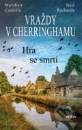 Kniha: Vraždy v Cherringhamu - Hra se smrtí (Matthew Costello a Neil Richards). Alpress, 2024 Kniha: Vraždy v Cherringhamu - Hra se smrtí (Matthew Costello a Neil Richards). Alpress, 2024