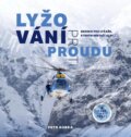 Kniha: Lyžování proti proudu (Petr Kubka). Bondy, 2024 Kniha: Lyžování proti proudu (Petr Kubka). Bondy, 2024