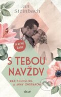 Kniha: S tebou navždy (Jan Steinbach). Ikar CZ, 2025 Kniha: S tebou navždy (Jan Steinbach). Ikar CZ, 2025